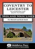 Cover: Coventry to Leicester - Middleton Press
