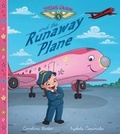 Cover: Pilot Jane and the Runaway Plane - Big Sunshine Books