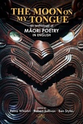 Cover: The Moon on my Tongue - Arc Publications