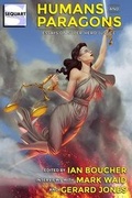 Cover: Humans and Paragons - Sequart Research & Literacy Organization