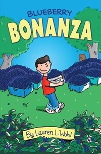 Enlarge image Cover: Blueberry Bonanza - Phoenix St. Claire Publishing, LLC