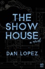 Cover: The Show House - The Unnamed Press
