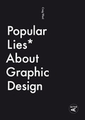 Cover: Popular Lies about Graphic Design - Actar