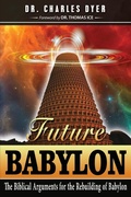 Cover: Future Babylon - Dispensational Publishing House