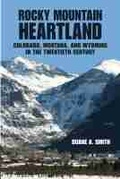 Cover: Rocky Mountain Heartland - University of Arizona Press