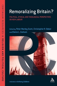 Enlarge image Cover: Remoralizing Britain? - Continuum International Publishing Group Ltd.