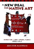Cover: A New Deal for Native Art - University of Arizona Press