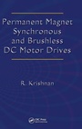 Cover: Permanent Magnet Synchronous and Brushless DC Motor Drives - CRC Press