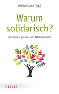 Cover: Warum solidarisch? - Verlag Herder
