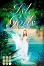 Cover: Isle of Gods. Die Kinder von Atlantis - Carlsen