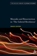 Cover: Messiahs and Resurrection in 'The Gabriel Revelation' - Continuum International Publishing Group Ltd.