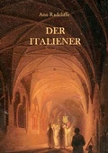 Cover: Der Italiener oder Der Beichtstuhl der Schwarzen B&uuml;&szlig;enden - Books on Demand