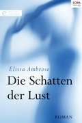 Cover: Die Schatten der Lust - CORA Verlag