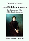 Cover: Das M&auml;dchen Manuela - Hofenberg