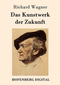 Cover: Das Kunstwerk der Zukunft - Hofenberg