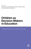 Cover: Children as Decision Makers in Education - Continuum International Publishing Group Ltd.
