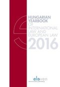 Cover: Hungarian Yearbook of International Law and European Law 2016 - Eleven International Publishing