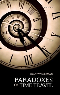 Abbildung von: Paradoxes of Time Travel - Oxford University Press