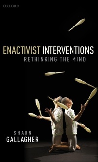 Enlarge image Cover: Enactivist Interventions - Oxford University Press