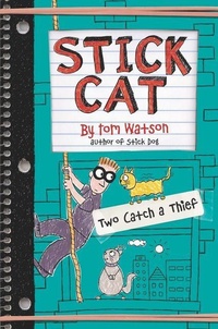 Enlarge image Cover: Stick Cat: Two Catch a Thief - HarperCollins