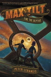 Enlarge image Cover: Max Tilt: Fire The Depths - HarperCollins