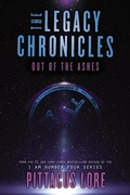 Cover: The Legacy Chronicles: Out of the Ashes - HarperCollins