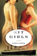 Cover: The It Girls - William Morrow Paperbacks