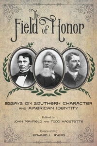 Enlarge image Cover: The Field of Honor - University of South Carolina Press