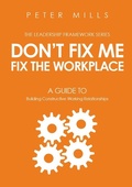 Cover: Don't Fix Me, Fix the Workplace - Goko Publishing