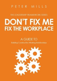 Abbildung von: Don't Fix Me, Fix the Workplace - Goko Publishing