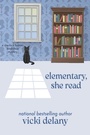 Cover: Elementary, She Read - Crooked Lane Books