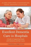 Bild: Excellent Dementia Care in Hospitals - Jessica Kingsley Publishers