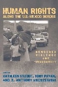 Cover: Human Rights Along the U.S.Mexico Border - University of Arizona Press