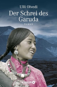 Abbildung von: Der Schrei des Garuda - Knaur