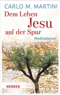 Cover: Dem Leben Jesu auf der Spur - Verlag Herder