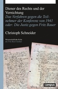 Cover: Diener des Rechts und der Vernichtung - Campus