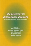 Cover: Chemotherapy for Gynecological Neoplasms - CRC Press