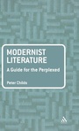 Cover: Modernist Literature: A Guide for the Perplexed - Continuum Publishing Corporation