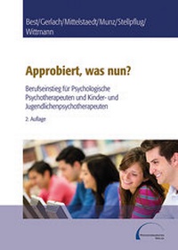 Enlarge image Cover: Approbiert, was nun? - Psychotherapeutenverlag