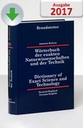 Cover: W&ouml;rterbuch der exakten Naturwissenschaften und der Technik Deutsch-Englisch/Englisch-Deutsch/ Dictionary of Exact Science and Technology German-English/English-German - Brandstetter, O