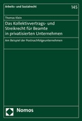 Cover: Das Kollektivvertrags- und Streikrecht f&uuml;r Beamte in privatisierten Unternehmen - Nomos