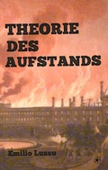 Cover: Theorie des Aufstands - bahoe books