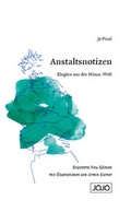 Cover: Anstaltsnotizen - JOJO Media Verlag e.U.