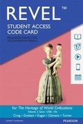 Cover: Heritage of World Civilizations, The, Volume 2, Books a la Carte Edition Plus New Myhistorylab for World History -- Access Card Package - Pearson