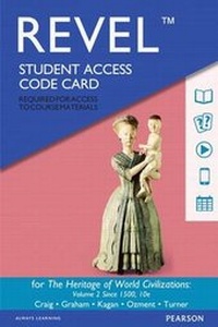 Abbildung von: Heritage of World Civilizations, The, Volume 2, Books a la Carte Edition Plus New Myhistorylab for World History -- Access Card Package - Pearson