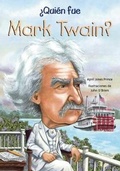 Cover: Quien Fue Mark Twain? - Turtleback Books