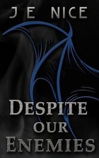 Enlarge image Cover: Despite Our Enemies - Write Into The Woods Publishing