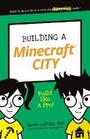 Cover: Building a Minecraft City - Wiley