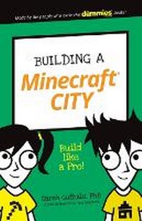 Enlarge image Cover: Building a Minecraft City - Wiley