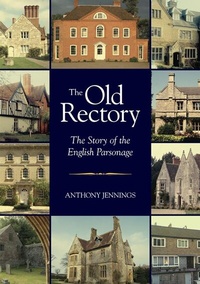 Enlarge image Cover: The Old Rectory - Continuum International Publishing Group Ltd.